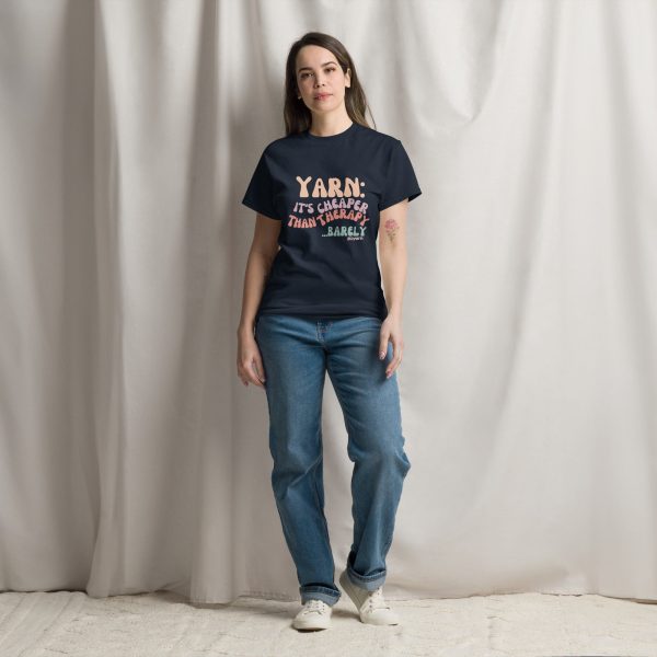 Yarn: It’s Cheaper Than Therapy… Barely T-Shirt Fashion